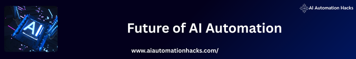 Future of AI Automation